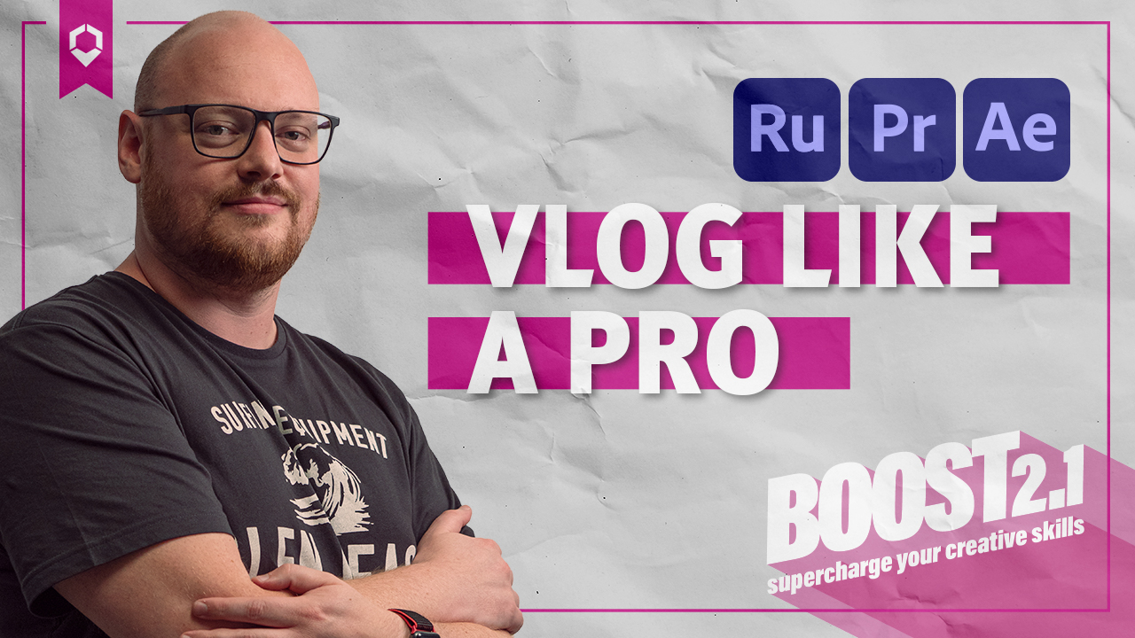 Boost-Vlog like a pro Boost-Vlog like a pro